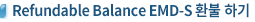6. Refundable Balance EMD-S ȯϱ